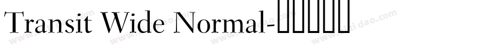 Transit Wide Normal字体转换